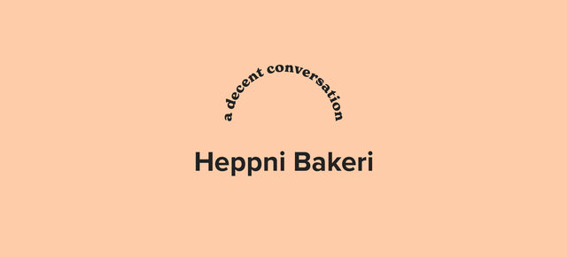 a decent conversation with Heppni Bakeri.