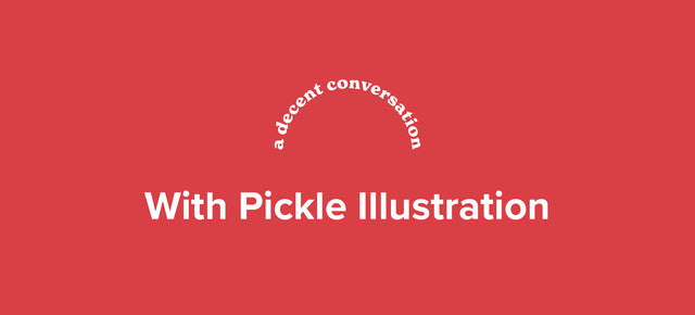 Introducing our latest Compostable Canvas artists, Pickle Illustration.